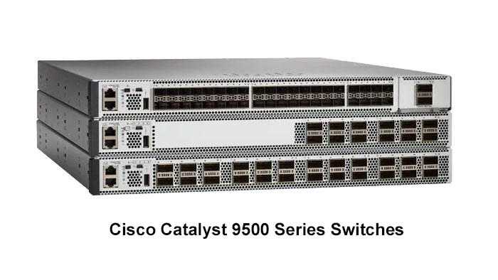 Cisco Catalyst 9500 Series Switches 