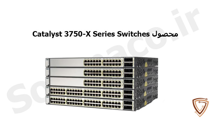 Catalyst 3750-X Series Switches