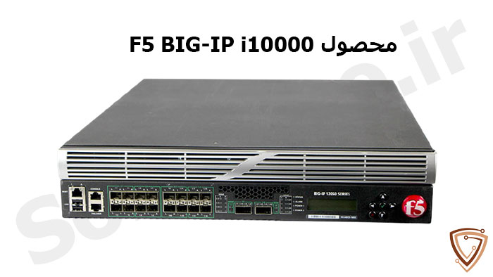 ویژگیهای مهم لایسنس BIG-IP i10000 Series