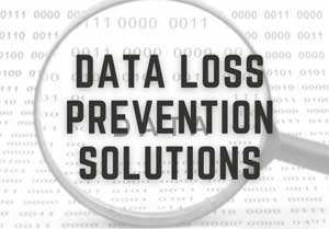 معرفی راهکار Data Loss Prevention